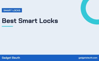 Best Smart Locks